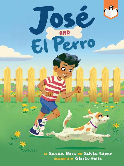 Title details for José and El Perro by Susan Rose - Wait list